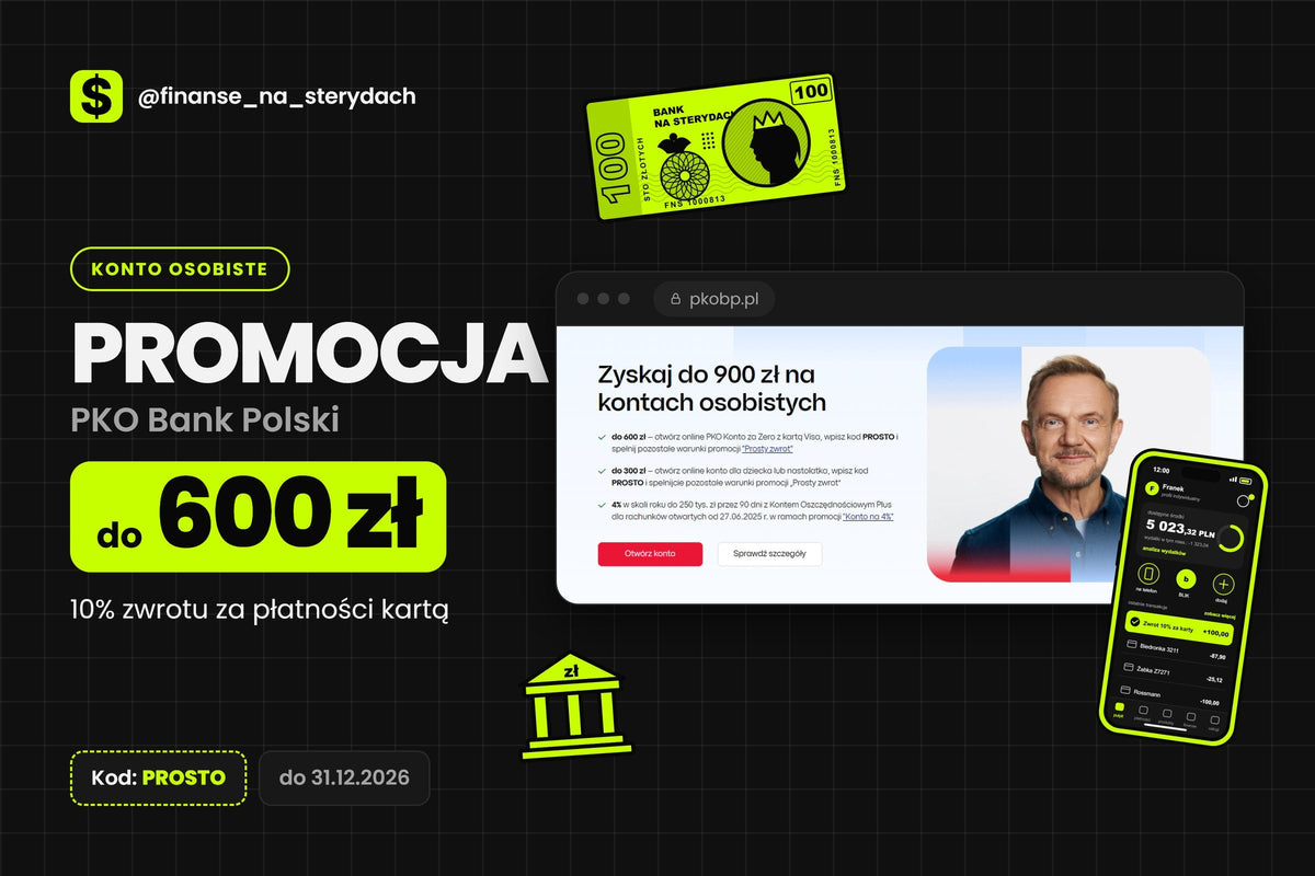 Do 600 zł za Konto za Zero w PKO BP z kodem PROSTO